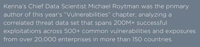 The Kenna Security website claims they authored the Vulnerabilities section in the 2016 DBIR