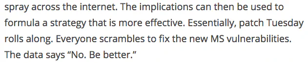 Screenshot of DBIR text arguing that vulnerability data justifies patch-Tuesday triage, ending with the line “The data says No. Be better.”