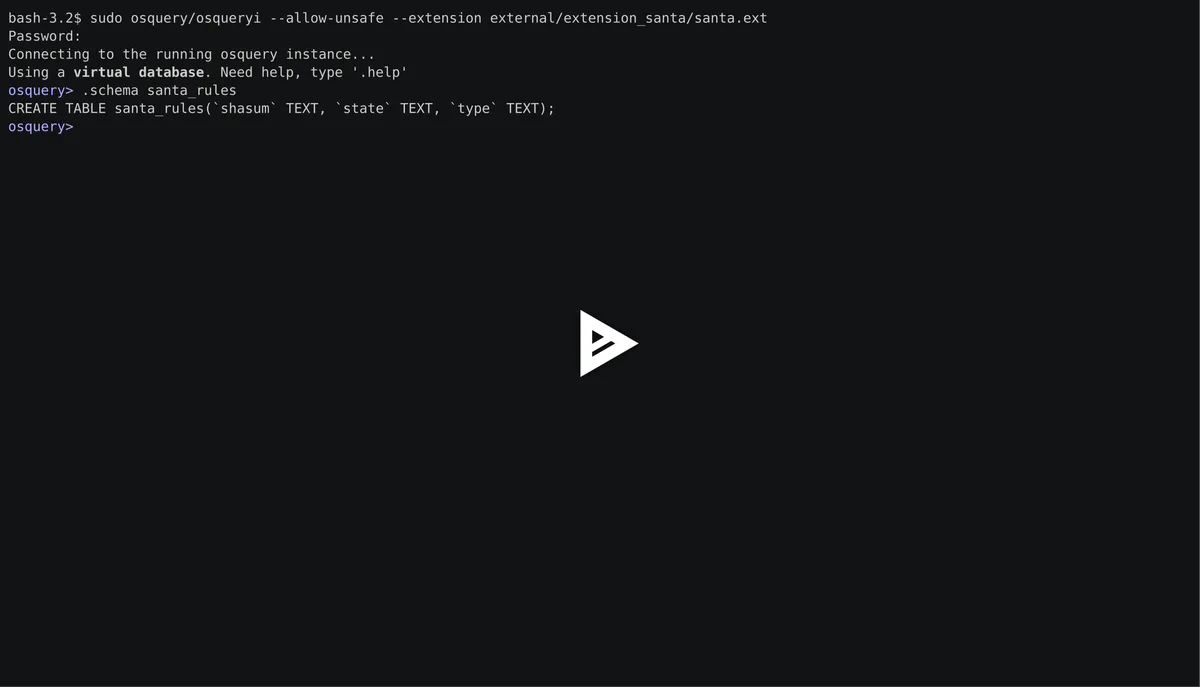 Terminal recording of an osquery session showing the santa_rules table schema