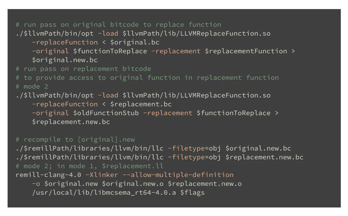 Bash script that runs the LLVMReplaceFunction opt pass on the original and replacement bitcode, then recompiles the result into a new binary