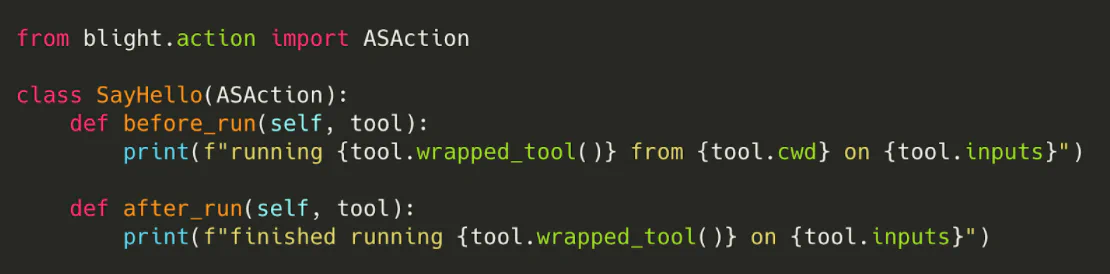 Python source defining the SayHello action, which prints a message before and after running the assembler