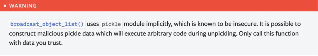 PyTorch Distributed documentation warning about implicit pickle usage